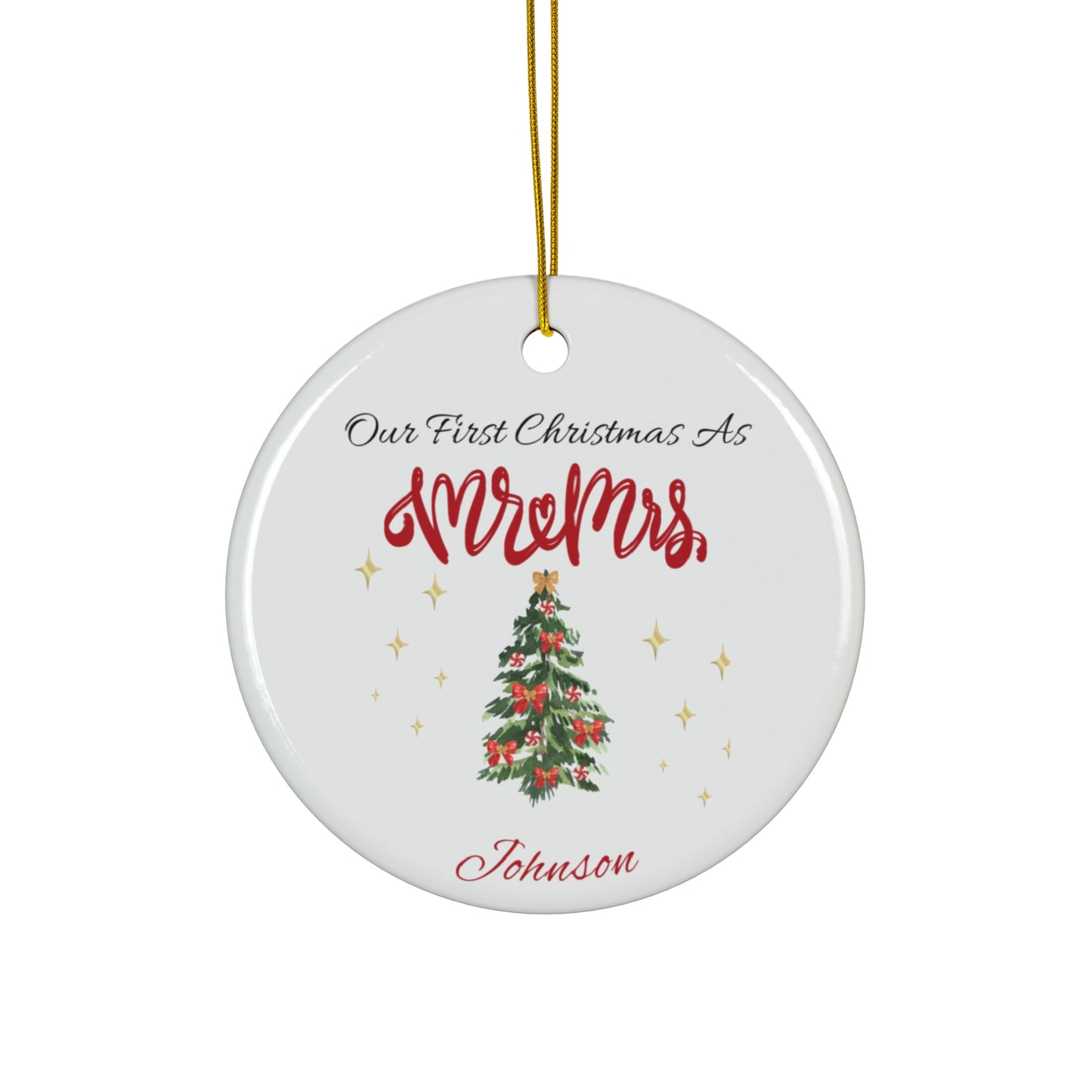 Our First Christmas as Mr. & Mrs. – Personalized Couple Ornament (Round Shape)